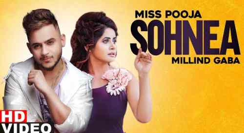 Sohnea Lyrics in English and Punjabi | Miss Pooja ft Millind Gaba