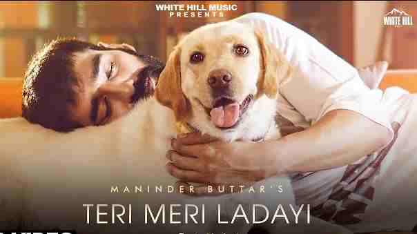 TERI MERI LADAYI Lyrics in English and Punjabi |Maninder Buttar feat. Tania