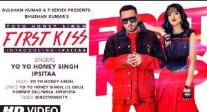 Read more about the article First Kiss  Lyrics in English and Hindi |  Yo Yo Honey Singh Ft. Ipsitaa