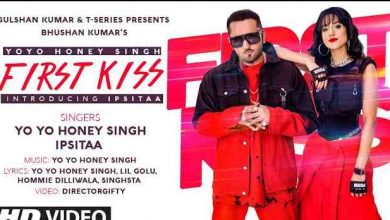 First Kiss Lyrics in English and Hindi | Yo Yo Honey Singh Ft. Ipsitaa