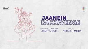 Read more about the article Jaanein Bachayenge lyrics and guitar chords | Arijit Singh | Neelesh Mishra