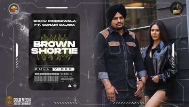 Brown Shortie lyrics in english , hindi & punjabi | Sidhu Moose Wala | Sonam Bajwa