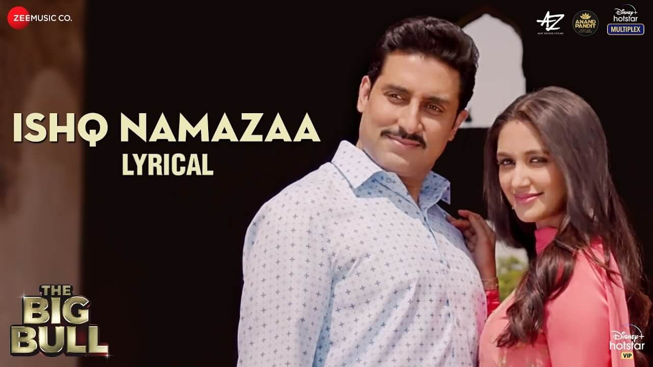 You are currently viewing Ishq Namazaa lyrics in english and hindi | Ankit T | Abhishek Bachchan |