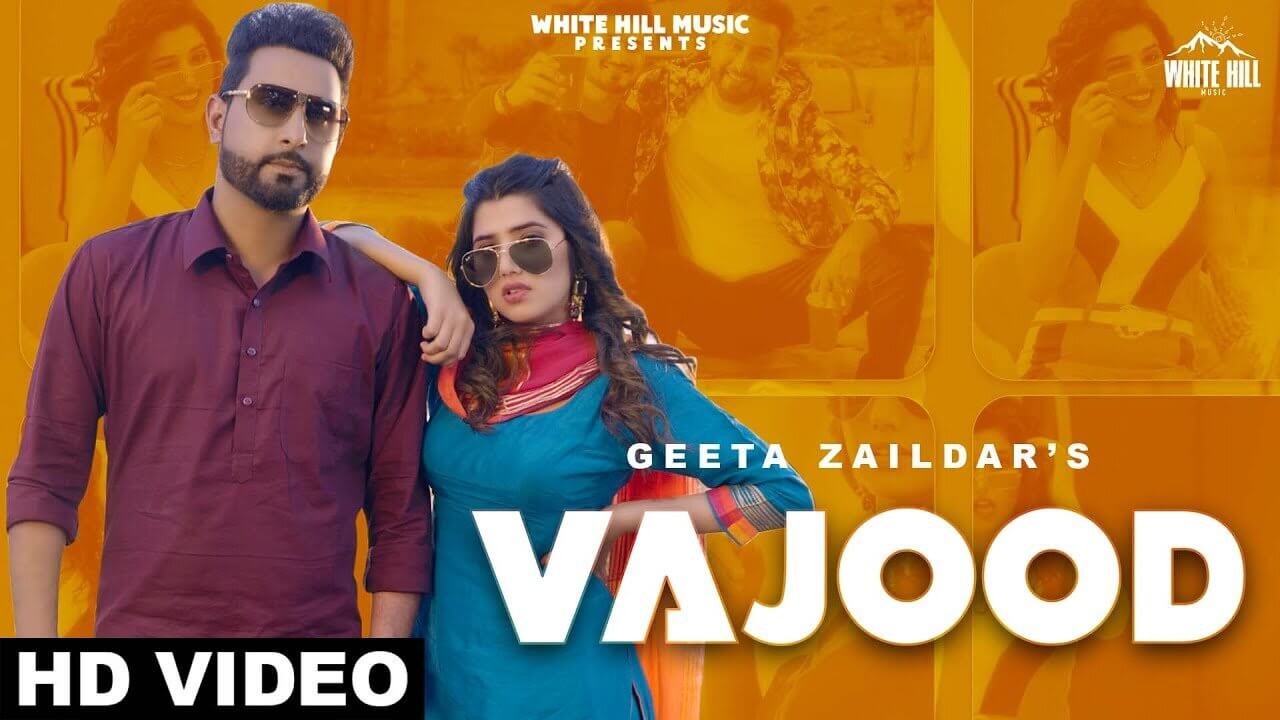 You are currently viewing VAJOOD lyrics in english , hindi & punjabi | Geeta Zaildar ft. Gurlez Akhtar