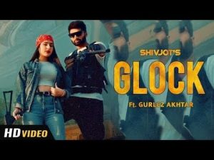 Read more about the article Glock Lyrics Shivjot |  Gurlej Akhtar  | The Boss  Punjabi Songs 2021