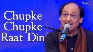 Read more about the article Chupke Chupke Raat Din Lyrics Ghulam Ali Ghazal