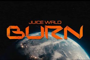 Read more about the article Burn Lyrics Juice WRLD  Latest English Song 2021