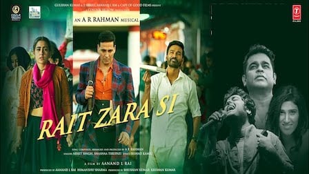 You are currently viewing Rait Zara Si Lyrics Atrangi Re | Akshay | Sara | Dhanush | Arijit