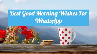 Good MoBest Good Morning Wishes For WhatsApprning Wishes on WhatsApp