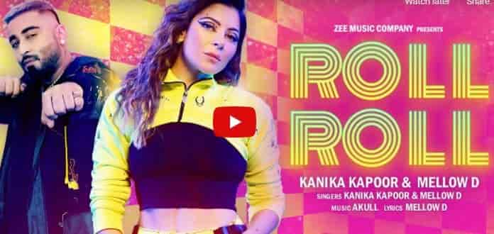 You are currently viewing Roll Roll Lyrics Kanika Kapoor | Mellow D | Latest Hindi Song 2022
