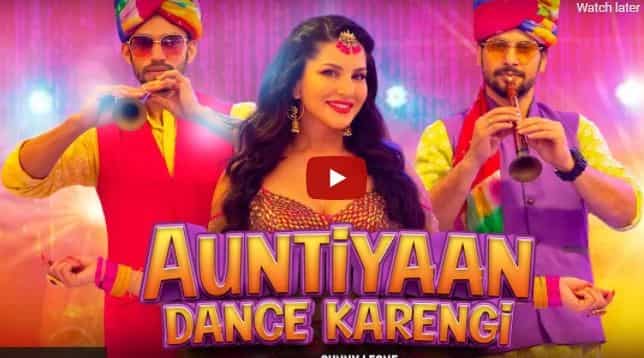 You are currently viewing Auntiyaan Dance Karengi Lyrics Sunny Leone | Jyotica Tangri | Sunny Inder