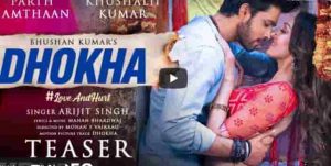 Dhokha Lyrics Arijit Singh | Khushalii Kumar | Mp3 Song Download