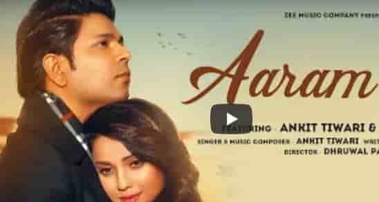 You are currently viewing Aaram De Ankita Tiwari Lyrics | Adaa Khan | Mp3 Song Download