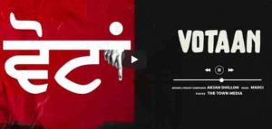 Read more about the article Votaan Lyrics Arjan Dhillon | Mp3 Song Download Free