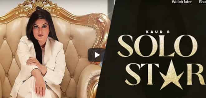 You are currently viewing Solo Star Lyrics Kaur B | Latest Punjabi Songs 2022