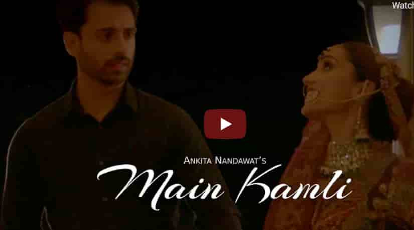 You are currently viewing Main Kamli Lyrics Ankita Nandawat | Saad Arif